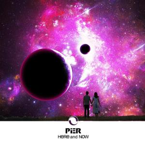 Listen to Here and Now song with lyrics from Pier