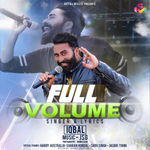 Dengarkan lagu Full Volume nyanyian Iqbal dengan lirik