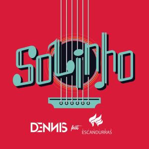 ดาวน์โหลดและฟังเพลง Solinho พร้อมเนื้อเพลงจาก DENNIS