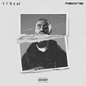 Dengarkan lagu Venom (Explicit) nyanyian Medine dengan lirik