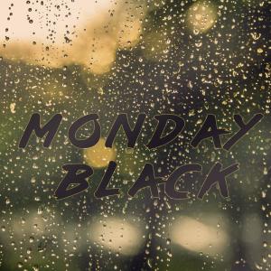 Dengarkan Where U Dey lagu dari Monday Black dengan lirik