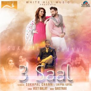 Listen to 3 Saal song with lyrics from Shipra Goyal