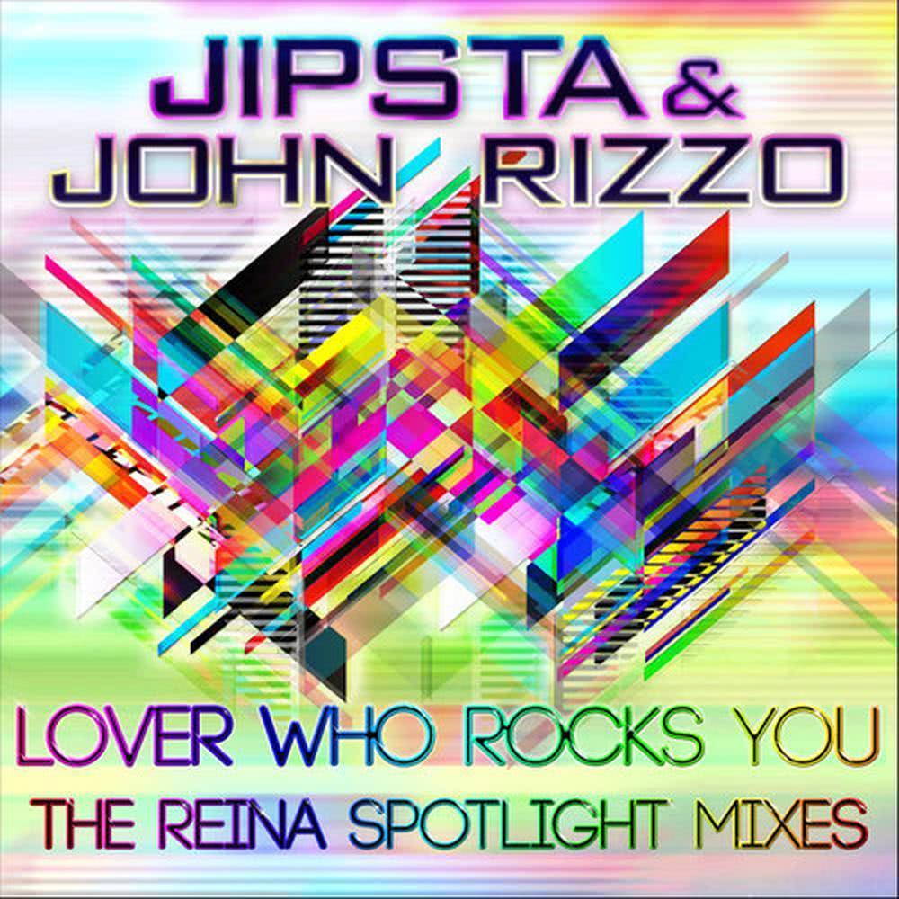 Lover Who Rocks You (Reina Spotlight Radio Edit) [feat. John Rizzo]