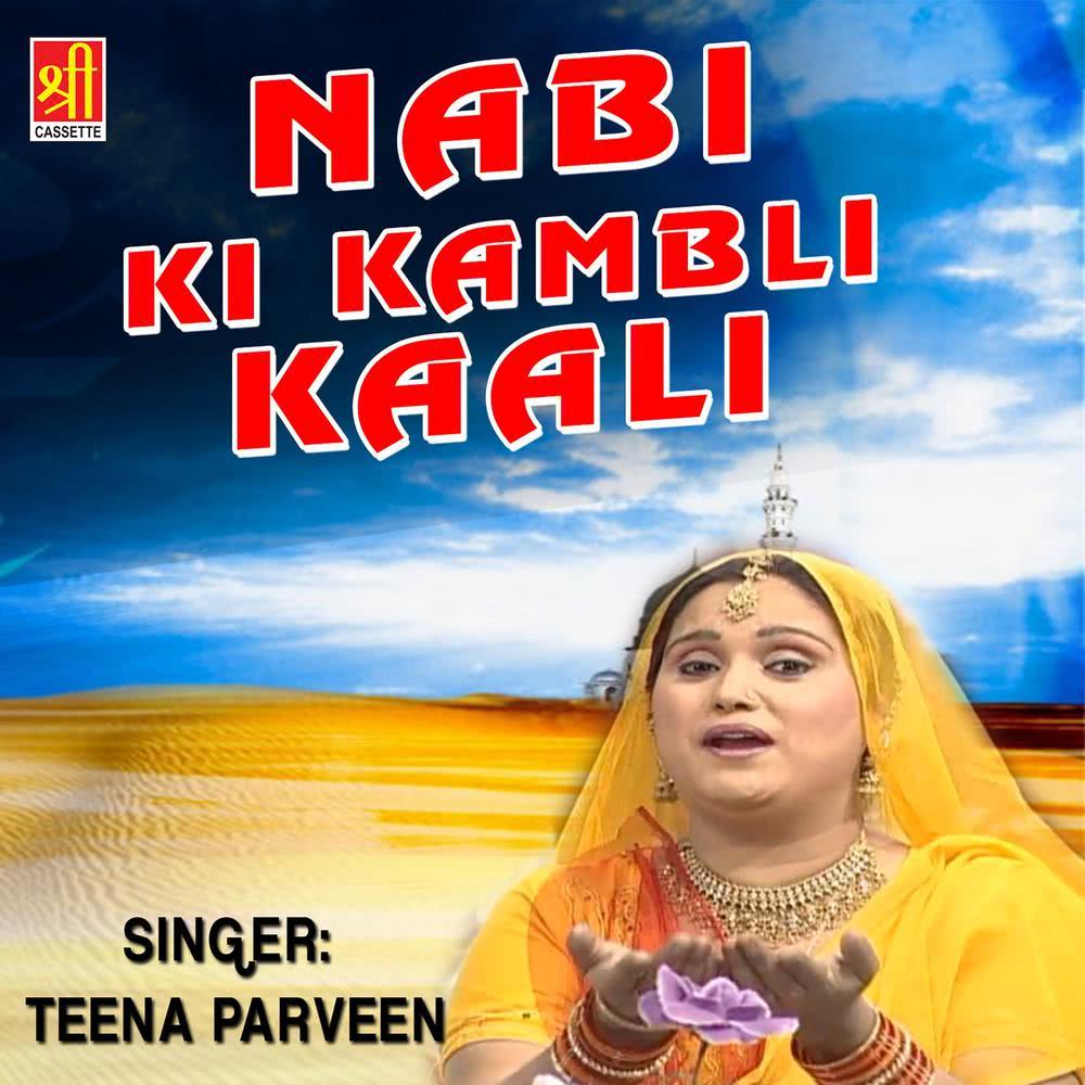 Nabi Ki Kambli Kali Khuda