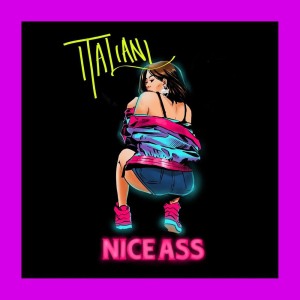 收聽Italiani的Nice Ass歌詞歌曲
