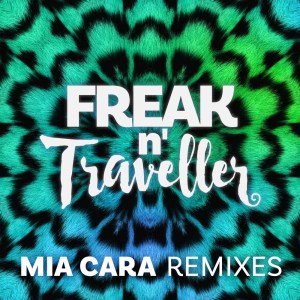 ดาวน์โหลดและฟังเพลง Mia Cara (Remady Radio Edit) พร้อมเนื้อเพลงจาก Freak n' Traveller