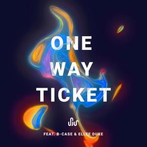 收聽SJUR的One Way Ticket歌詞歌曲