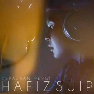 Album Lepaskan Pergi from Hafiz Suip