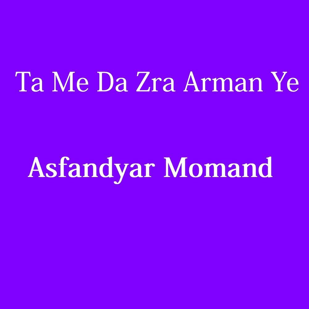 Ta Me Da Zra Arman Ye