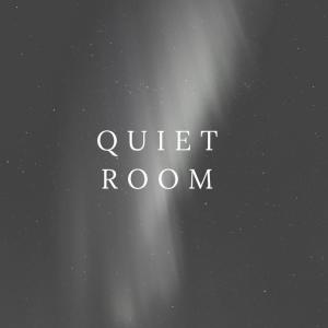 Dengarkan Quiet Room lagu dari Teres dengan lirik