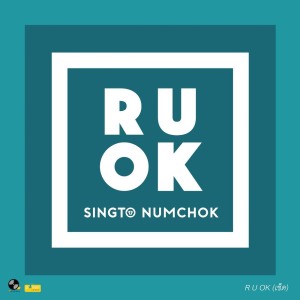 Listen to R U OK (เช็ด) song with lyrics from Singto Namchok