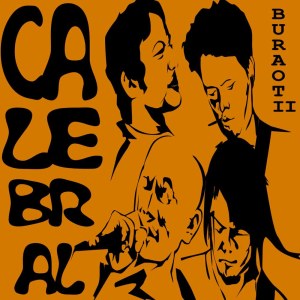 收聽Calebral的Buraot 2 (Explicit)歌詞歌曲