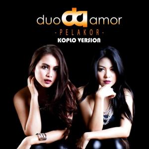 Dengarkan Pelakor (Versi Koplo) lagu dari Duo Amor dengan lirik