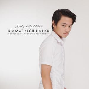 ดาวน์โหลดและฟังเพลง Kiamat Kecil Hatiku พร้อมเนื้อเพลงจาก Aldy Maldini