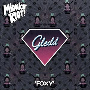 Listen to Foxy song with lyrics from Gledd
