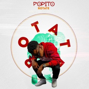 ดาวน์โหลดและฟังเพลง Rotate พร้อมเนื้อเพลงจาก Popito