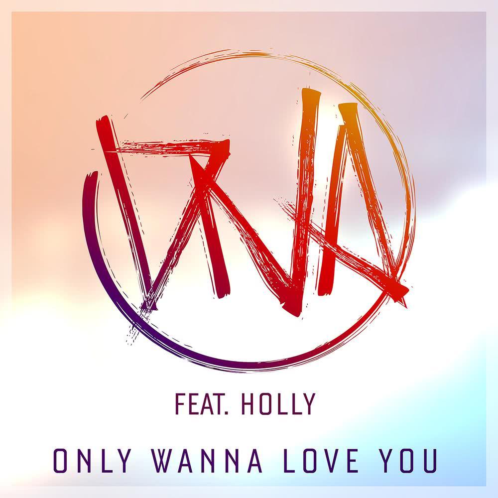 Only Wanna Love You