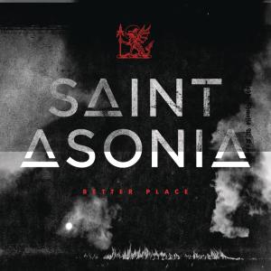 ดาวน์โหลดและฟังเพลง Better Place พร้อมเนื้อเพลงจาก Saint Asonia