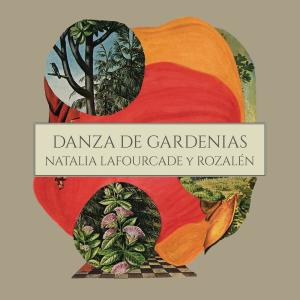 收聽Natalia Lafourcade的Danza de Gardenias (Versión Acústica)歌詞歌曲