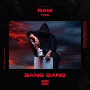 ดาวน์โหลดและฟังเพลง Bang Bang (Explicit) พร้อมเนื้อเพลงจาก Sero