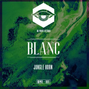 Dengarkan lagu Jungle Horn nyanyian BLANC dengan lirik