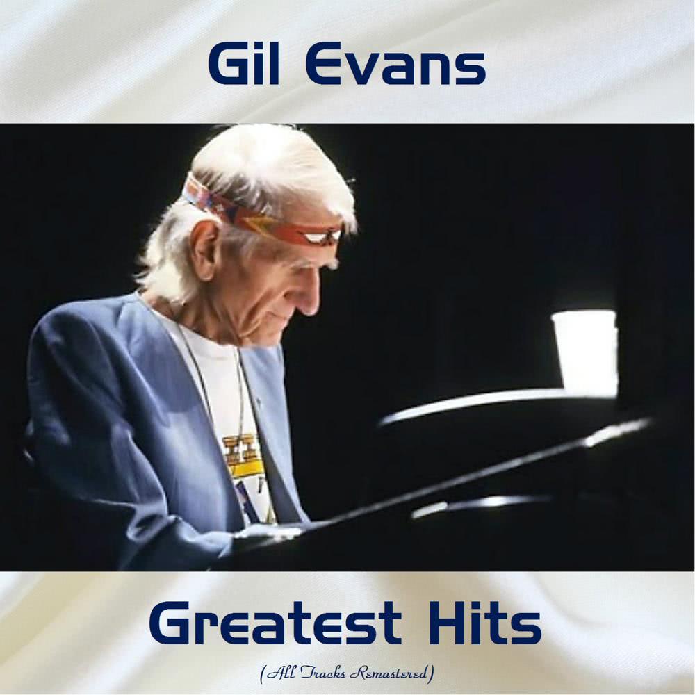 Gil Evans Greatest Hits