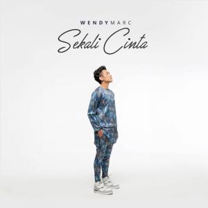 Album Sekali Cinta oleh Wendy Marc