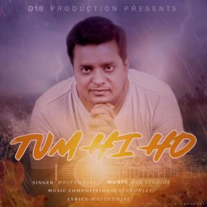 收听Mrityunjay的Tum Hi Ho歌词歌曲