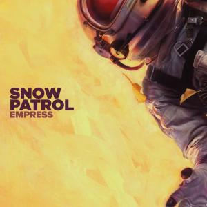 อัลบัม Empress ศิลปิน Snow Patrol