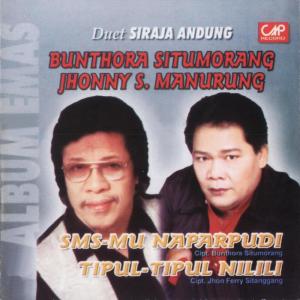 Album Bhuntora Situmorang & Jhonny S. Manurung - Duet Siraja Andung oleh Bhuntora Situmorang