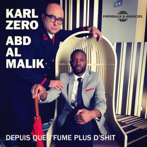 Listen to Depuis que j'fume plus d'shit song with lyrics from Karl Zéro