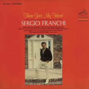 Sergio Franchi的專輯There Goes My Heart