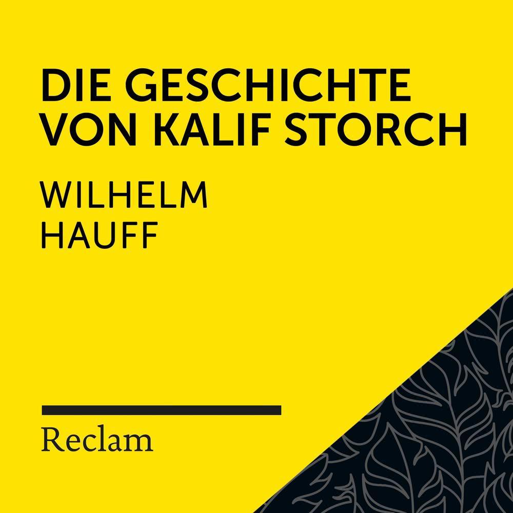 Die Geschichte vom Kalif Storch (Teil V.2)