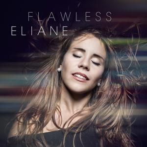 收聽Eliane的Flawless歌詞歌曲