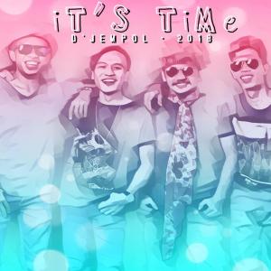 Listen to It's Time to Rock n' Roll song with lyrics from D'jempol