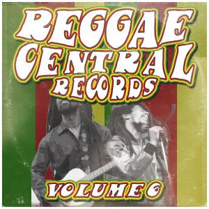 Reggae Central Records, Vol. 6 dari Various