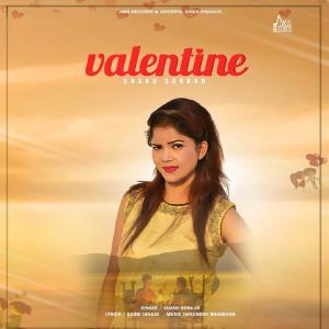 Dengarkan lagu Valentine nyanyian Shanu Sonkar dengan lirik