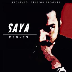 收聽Dennis Babu的Saya歌詞歌曲