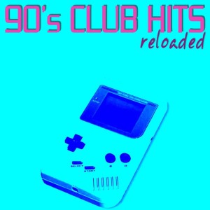 Album 90's Club Hits Reloaded from Various Artists