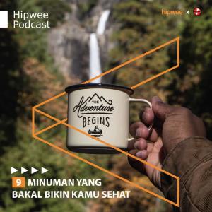 ดาวน์โหลดและฟังเพลง 9 Minuman Yang Bakal Bikin Kamu Sehat พร้อมเนื้อเพลงจาก Hipwee Podcasts
