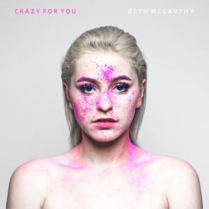 收听Beth McCarthy的Crazy for You歌词歌曲