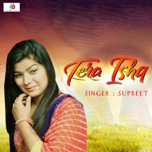 Dengarkan Tera Ishq lagu dari Supreet dengan lirik