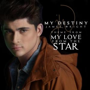 Listen to My Destiny (From "My Love From The Star") song with lyrics from James Wright Webber