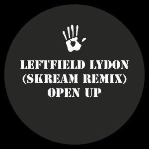 ดาวน์โหลดและฟังเพลง Open Up (Skream Mix) พร้อมเนื้อเพลงจาก Leftfield