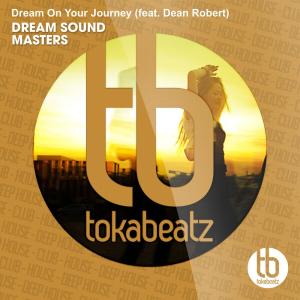 ดาวน์โหลดและฟังเพลง Dream on Your Journey (Radio Edit) พร้อมเนื้อเพลงจาก DREAM SOUND MASTERS