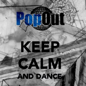 收聽POPOUT的Keep Calm And Dance歌詞歌曲