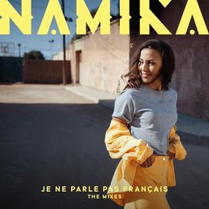 收聽Namika的Je ne parle pas français歌詞歌曲