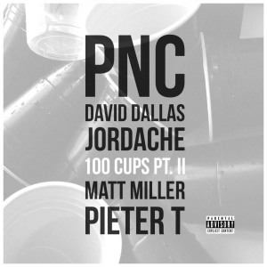 Dengarkan lagu 100 Cups, Pt. 2 (Explicit) nyanyian PNC dengan lirik