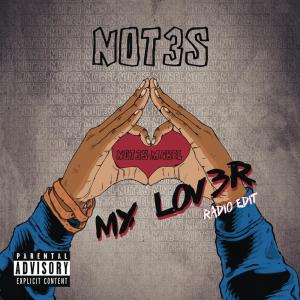 ดาวน์โหลดและฟังเพลง My Lover (Radio Edit) พร้อมเนื้อเพลงจาก Not3s