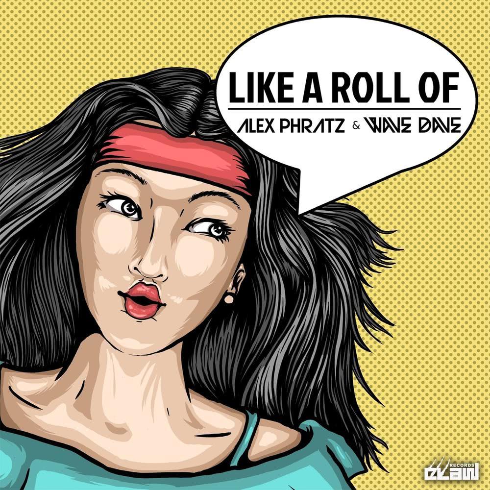 Like a Roll Of (Radio Edit)